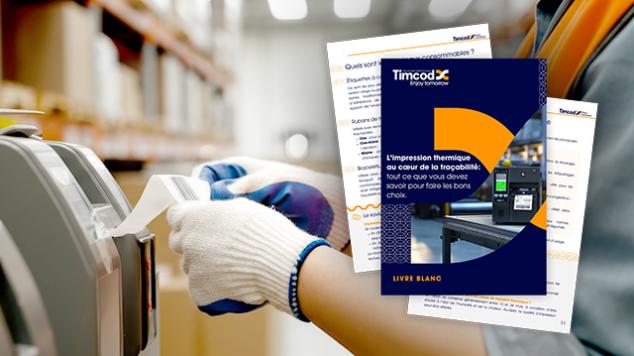 Timcod - entrepot - livre blanc impression thermique