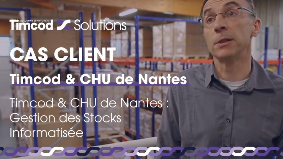 Cas client gestion de stocks informatisée CHU de Nantes