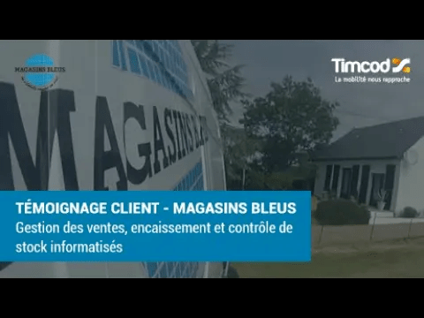 Cas Client Magasins Bleus