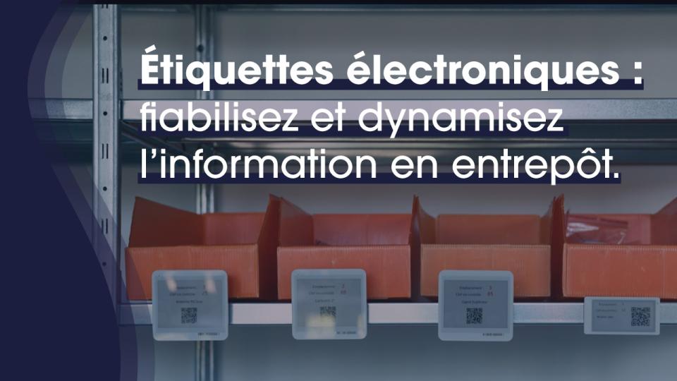 Étiquettes électroniques ESL en entrepôt